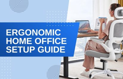 A promotional banner titled "Ergonomic Home Office Setup Guide" featuring a woman sitting in a white mesh ergonomic chair at a standing desk with a laptop.