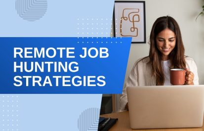 Smiling woman using a laptop and holding a coffee mug with a blue text overlay reading "Remote Job Hunting Strategies.