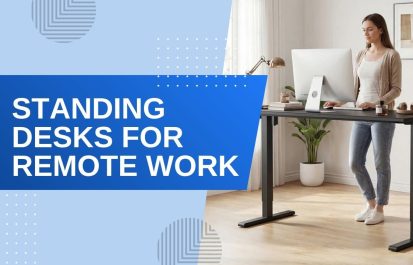 A thumbnail titled "Standing Desks for Remote Work" showing a woman working at a black adjustable standing desk with a desktop computer in a modern home office.